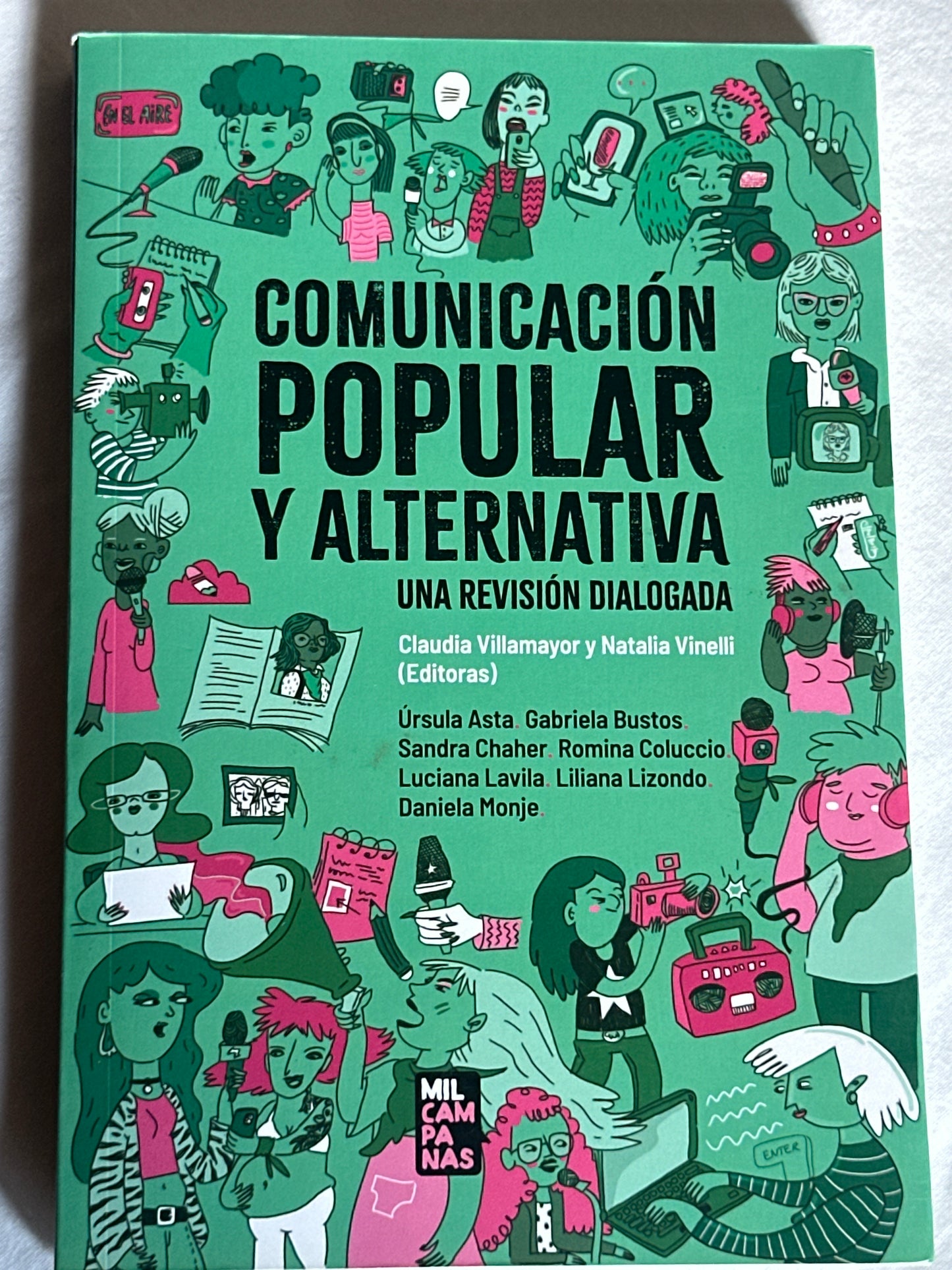 COMUNICACIÓN POPULAR Y ALTERNATIVA - Claudia Villamayor y Natalia Vinelli (ed.)