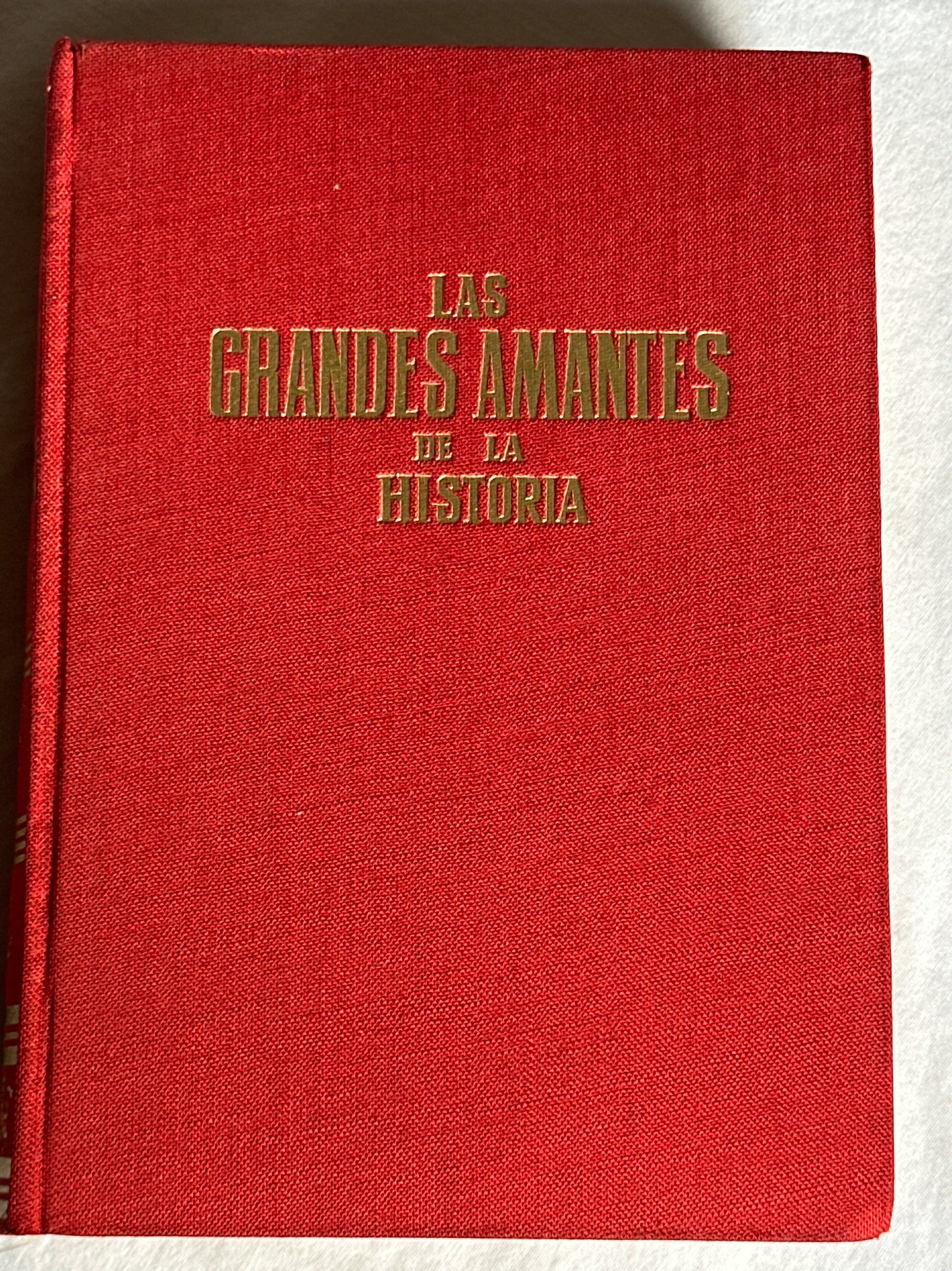 LAS GRANDES AMANTES DE LA HISTORIA - José Ma. Tavera
