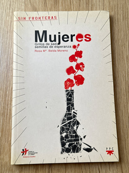 Mujeres: gritos de sed, semillas de esperanza