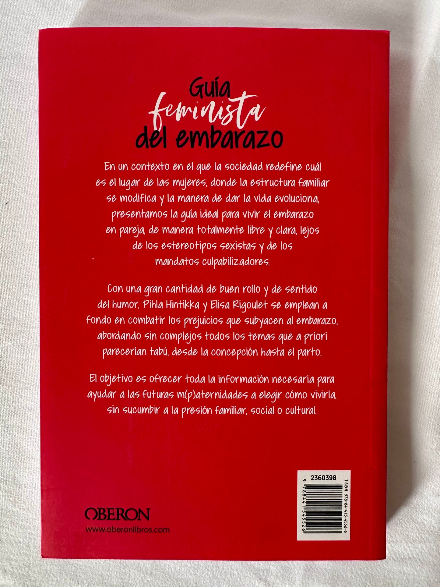 GUÍA FEMINISTA DEL EMBARAZO - Pihla Hintikka, Elisa Rigoulet