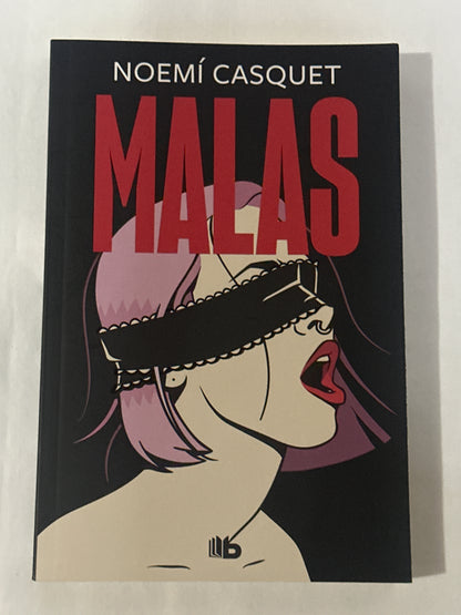 MALAS - Noemí Casquet