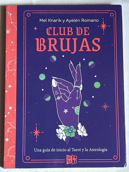 Club de brujas - Mel Knarik, Ayelén Romano