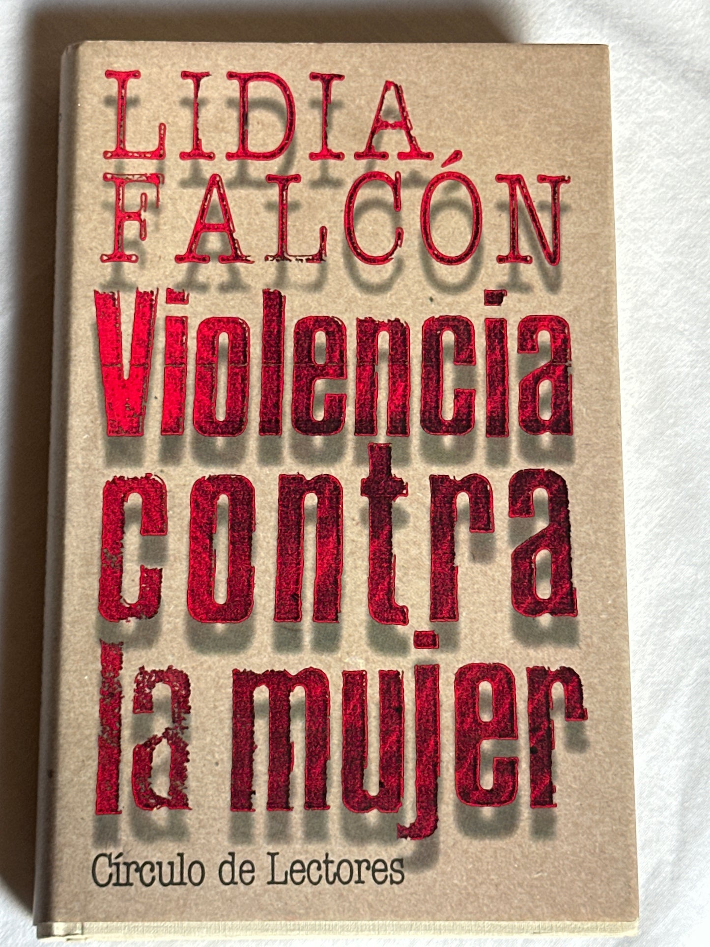 VIOLENCIA CONTRA LA MUJER - Lidia Falcón