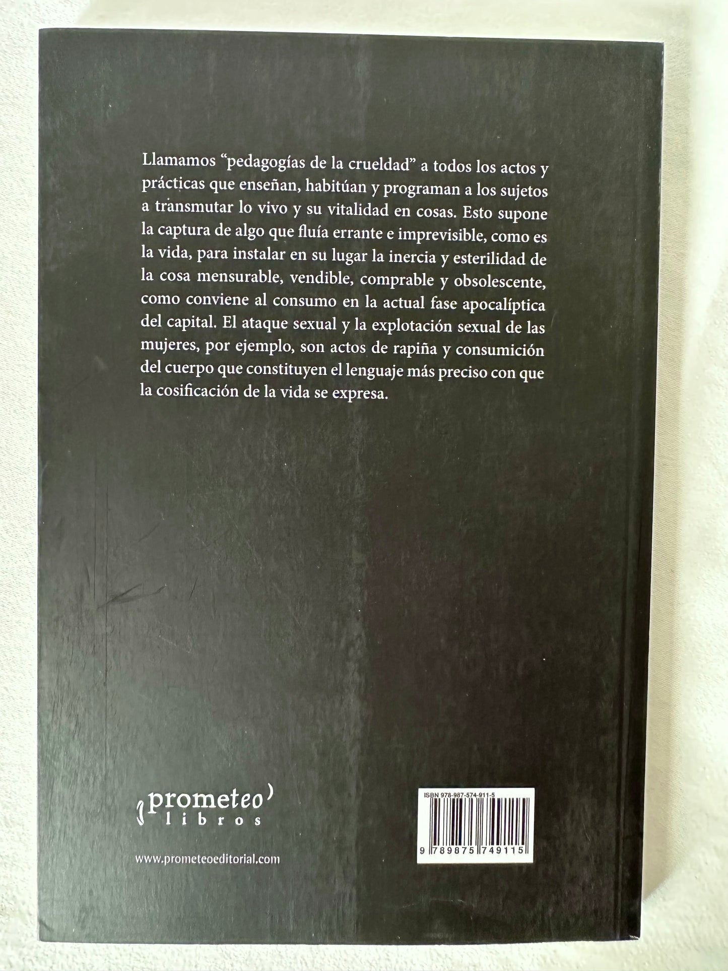 CONTRA-PEDAGOGÍAS DE LA CRUELDAD - Rita Laura Segato