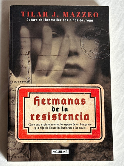 Hermanas de la resistencia - Tilar J. Mazzeo