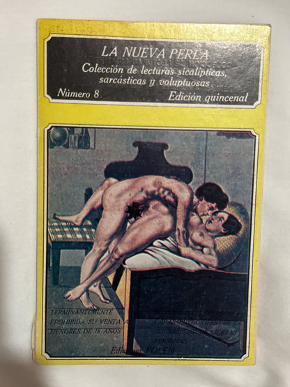 LA PERLA: COLECCIÓN DE LECTURAS SICALÍPTICAS SARCÁSTICAS Y VOLUPTOSAS, No.8