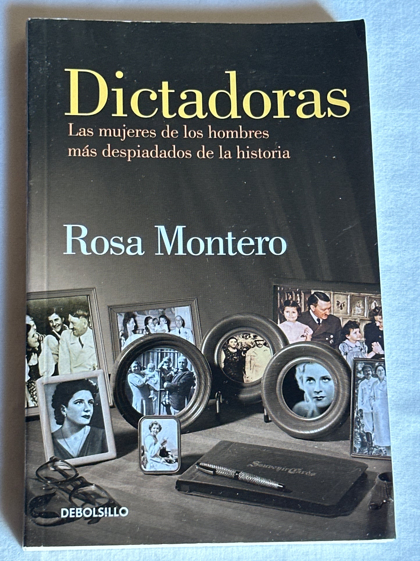 Dictadoras - Rosa Montero