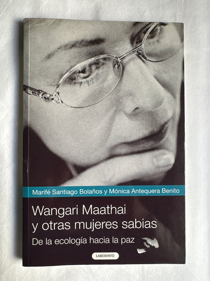 WANGARI MAATHAI Y OTRAS MUJERES SABIAS - María Fernanda Santiago Bolaños