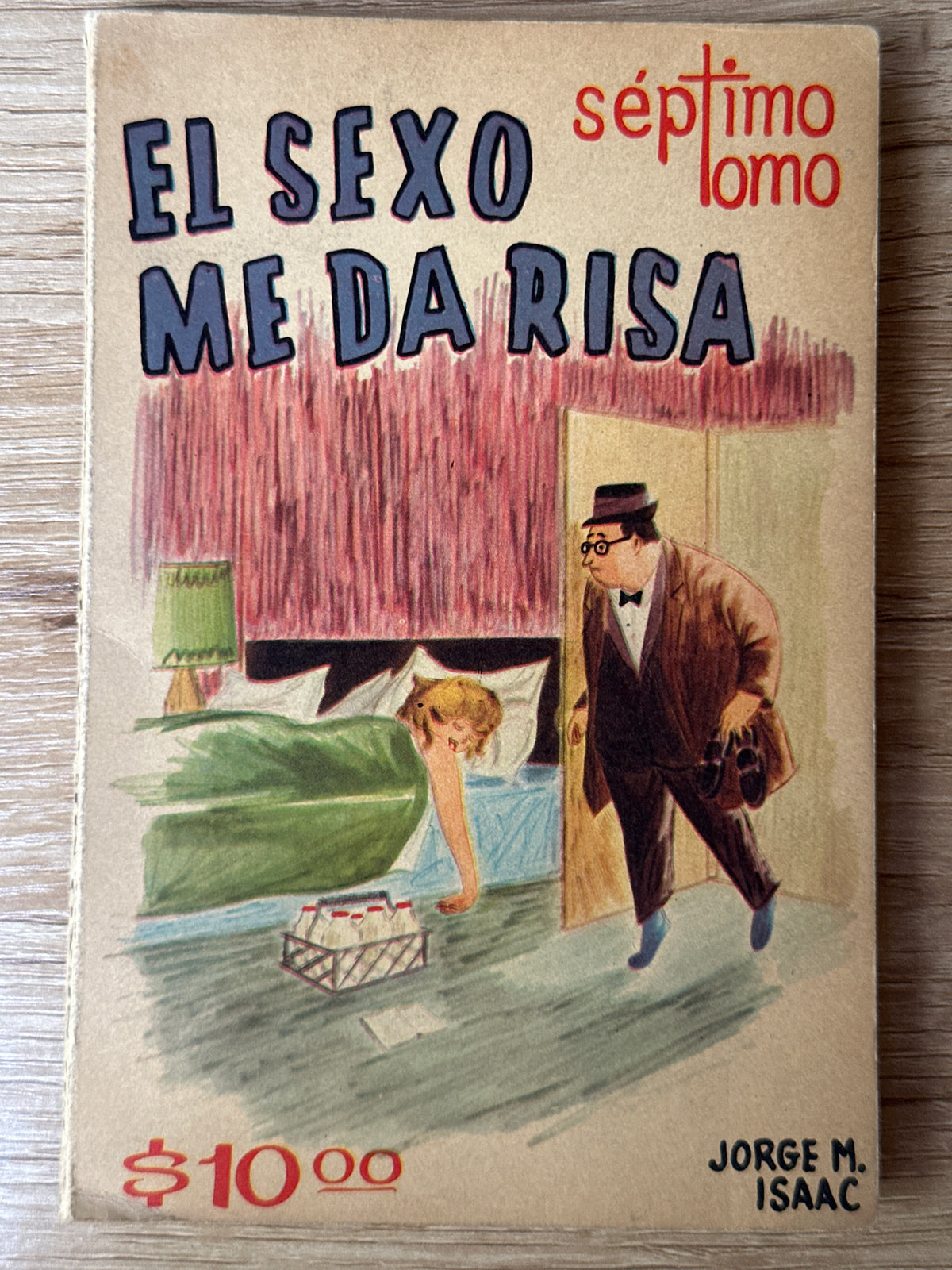 El sexo me da risa, séptimo tomo