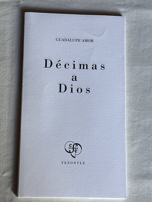 Décimas a dios - Guadalupe Amor