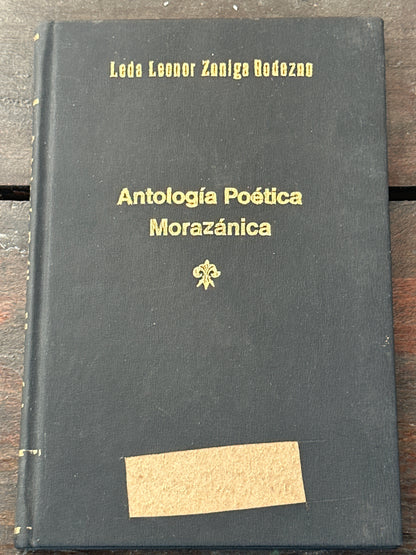 Antología poética morazánica - Leda Leonor Zúniga Rodezno