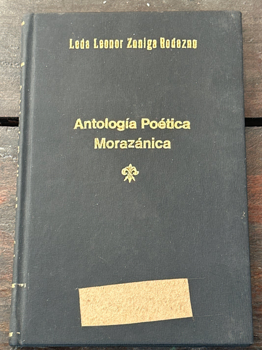 Antología poética morazánica - Leda Leonor Zúniga Rodezno