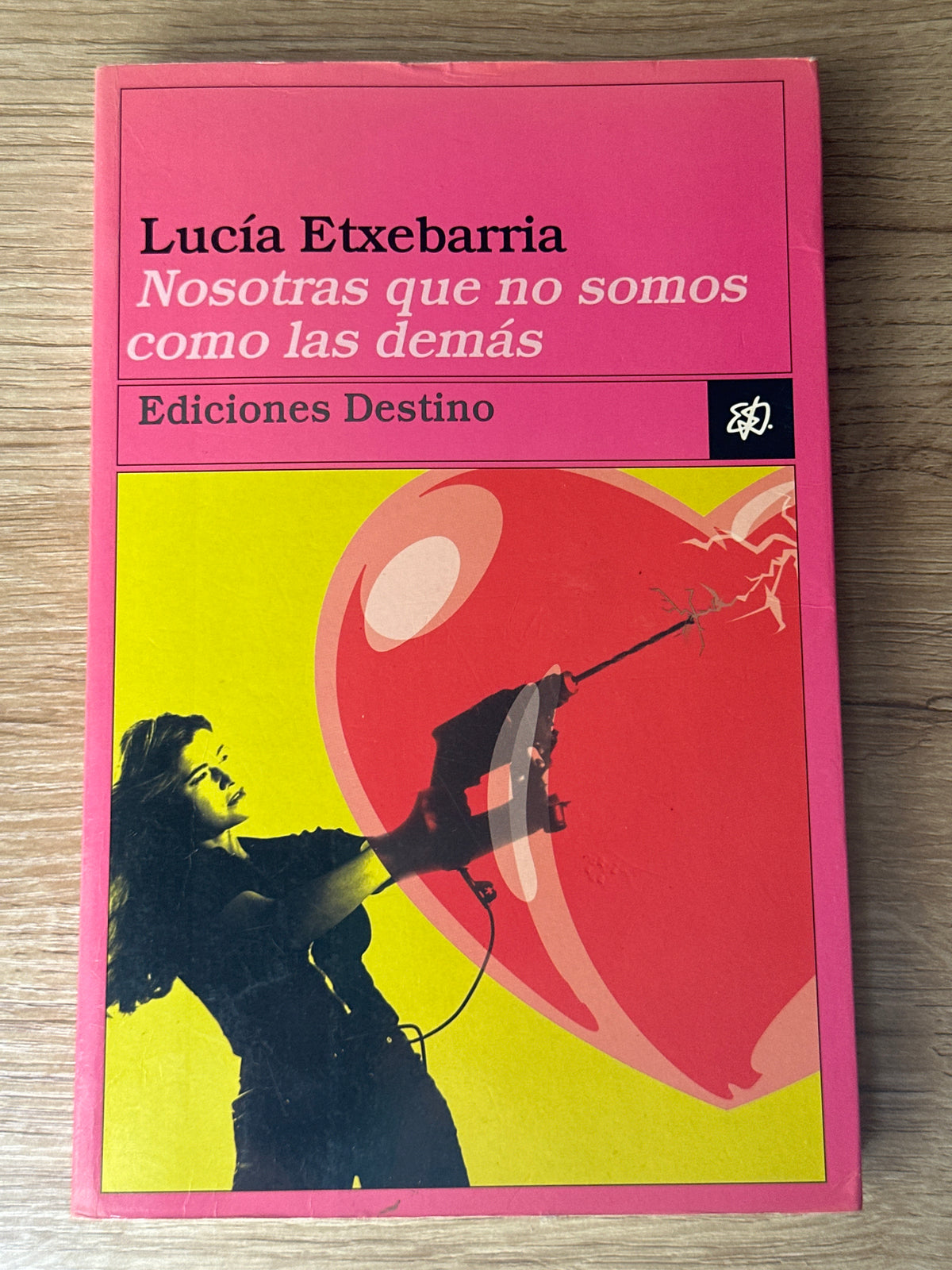 Nosotras que no somos como las demás
