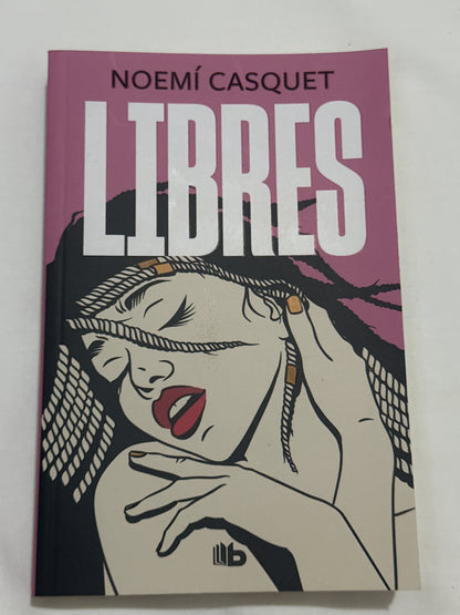 LIBRES - Noemí Casquet