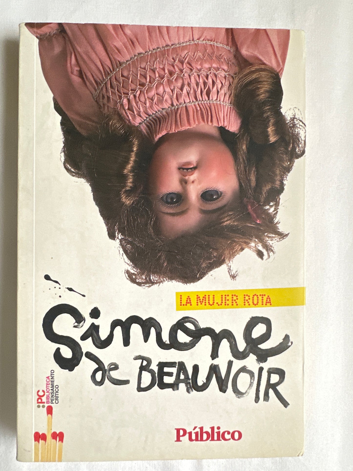 LA MUJER ROTA - Simone de Beauvoir