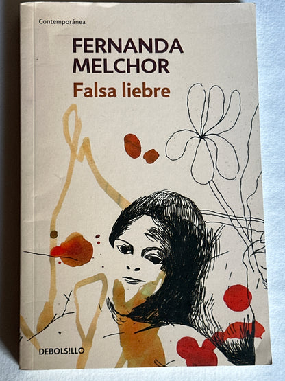 Falsa liebre - Fernanda Melchor