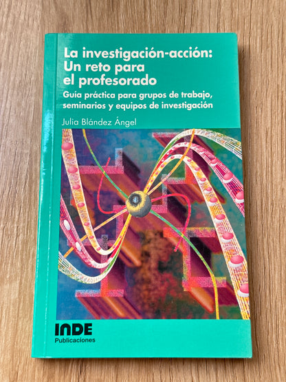 La investigación-acción: un reto para el profesorado