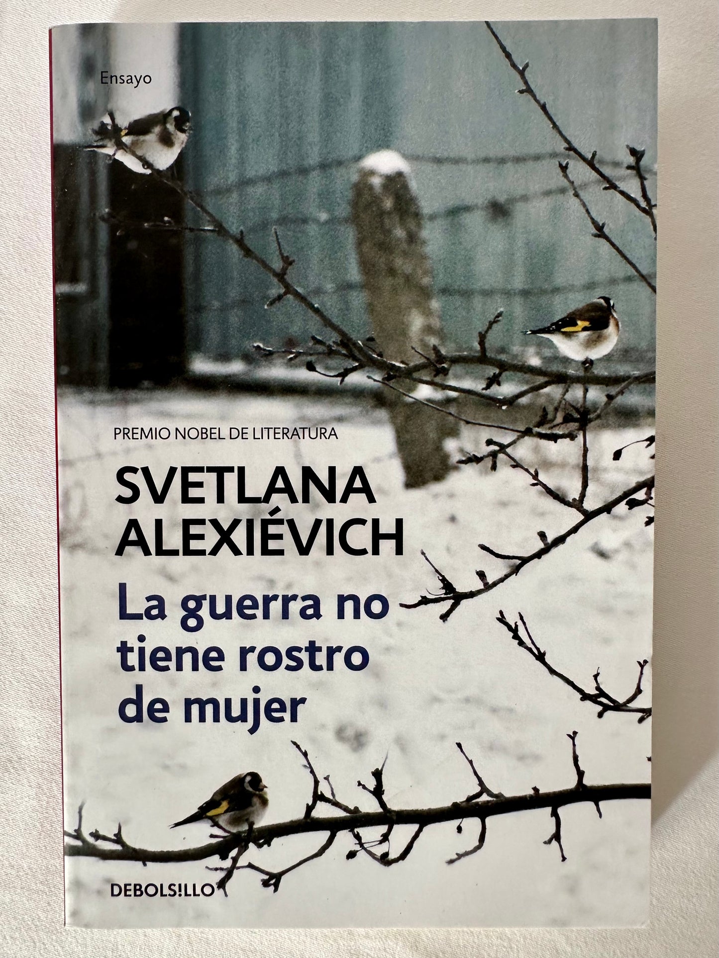 LA GUERRA NO TIENE ROSTRO DE MUJER - Svetlana Aleksievich