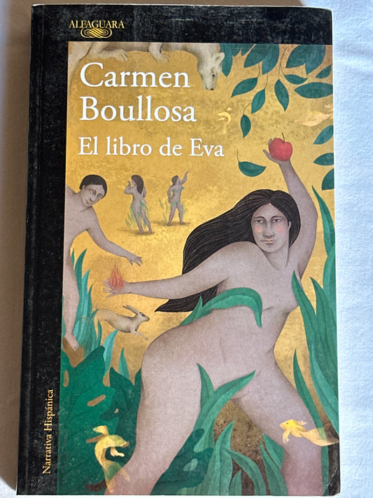 El libro de Eva - Carmen Boullosa