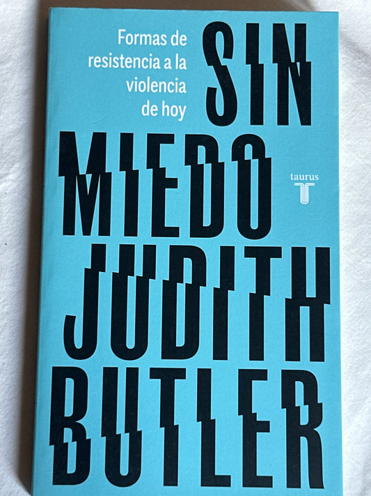 SIN MIEDO - Judith Butler