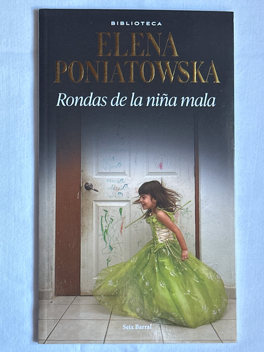 Rondas de la niña mala - Elena Poniatowska