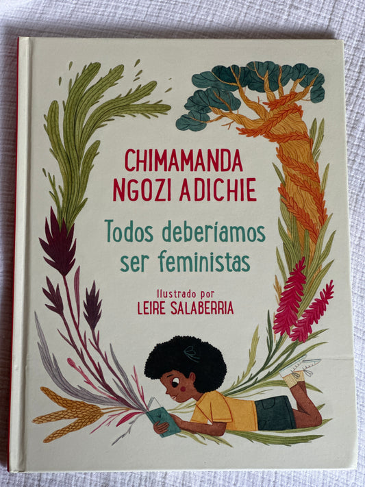 Todxs deberíamos ser feministas - Chimamanda Ngozi Adichie