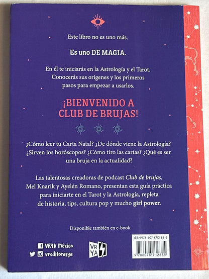 Club de brujas - Mel Knarik, Ayelén Romano