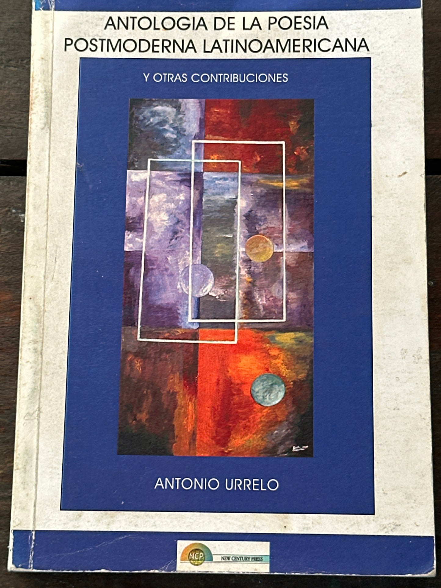 Antología de la poesía postmoderna latinoamericana - Antonio Urrelo