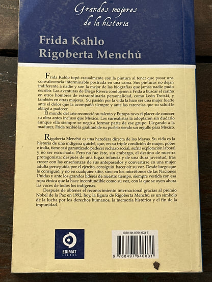 Grandes mujeres de la historia: Frida Kahlo, Rigoberta Menchú - Laia González, David de Frutos