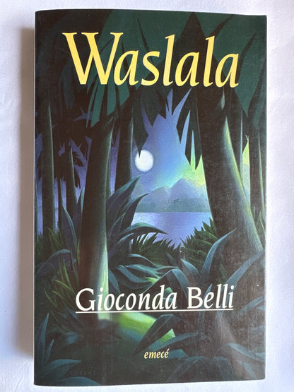 WASLALA - Gioconda Belli