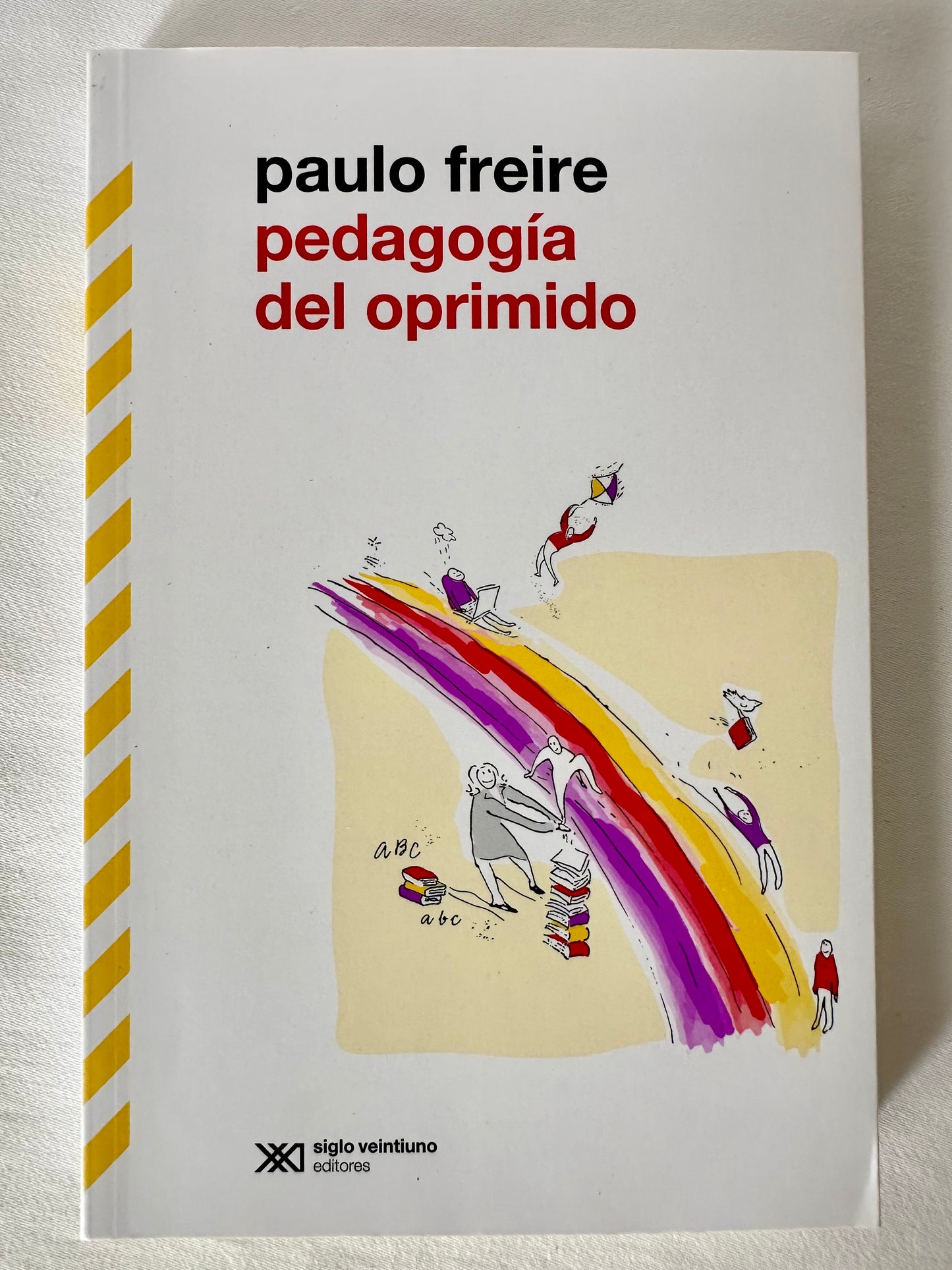 PEDAGOGÍA DEL OPRIMIDO - Paulo Freire