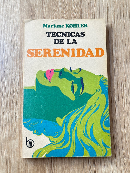 Técnicas de la serenidad
