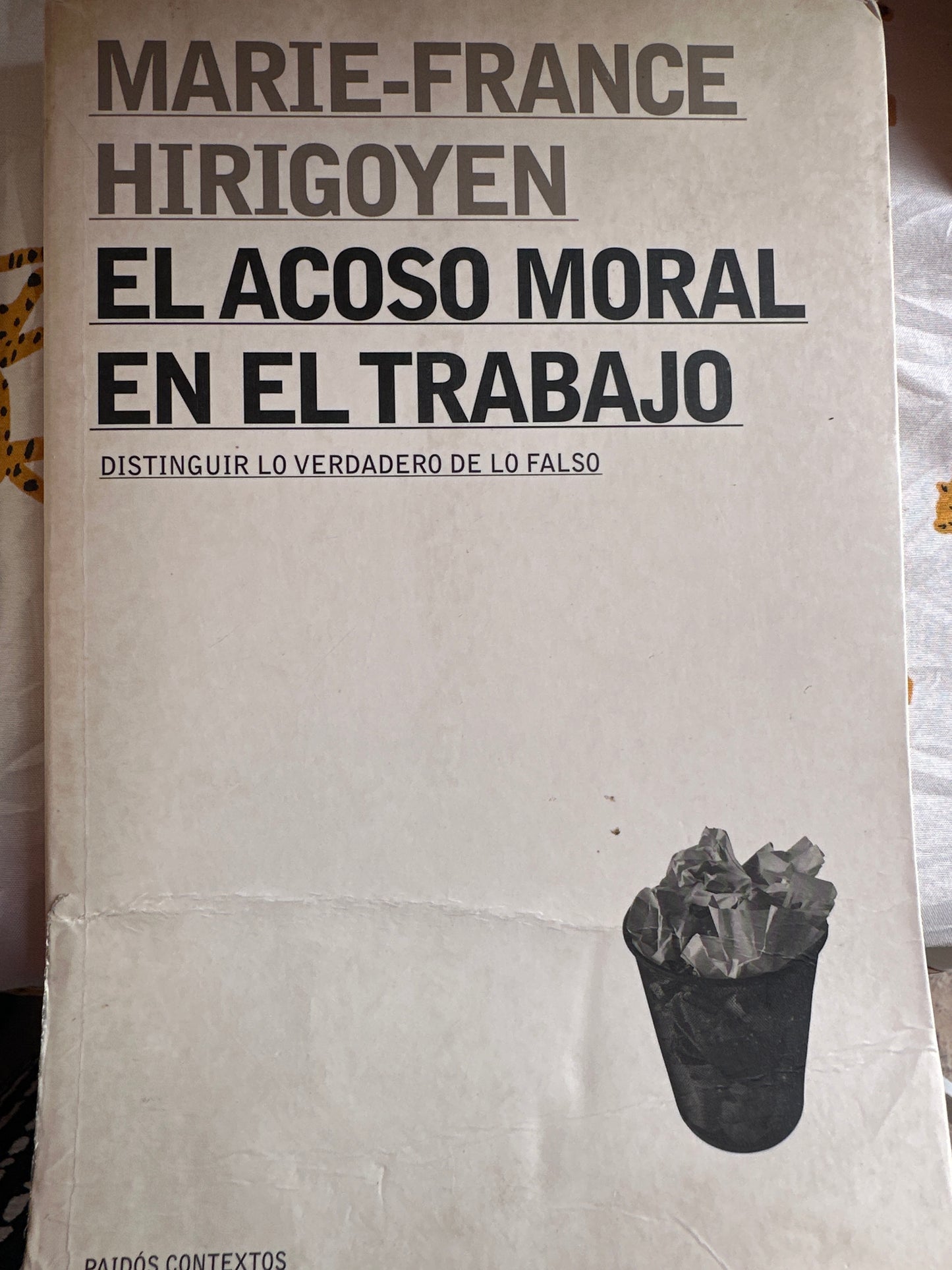 El acoso moral en el trabajo