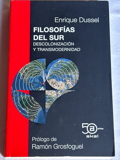 Filosofías del sur - Enrique Dussel