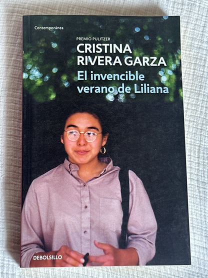 El invencible verano de Liliana - Cristina Rivera Garza