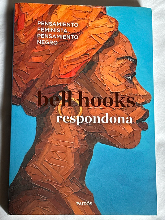 RESPONDONA - bell hooks