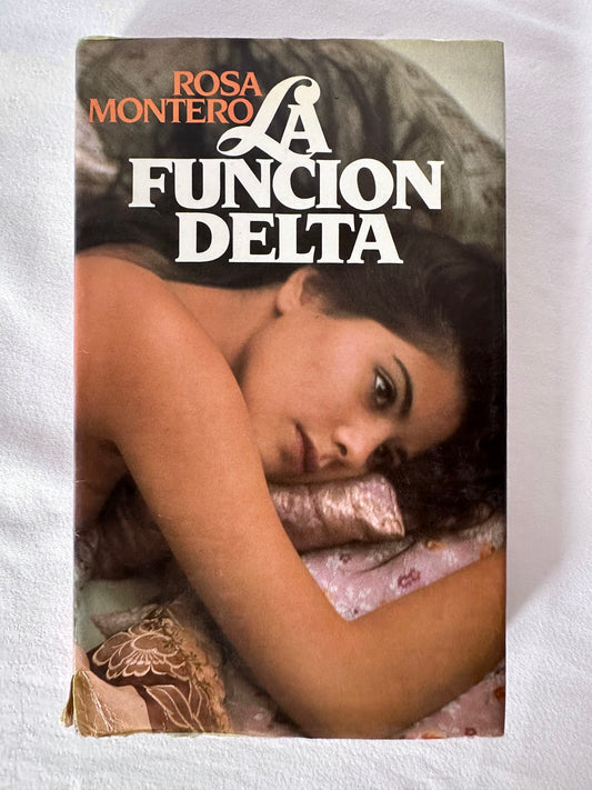 LA FUNCIÓN DELTA - Rosa Montero