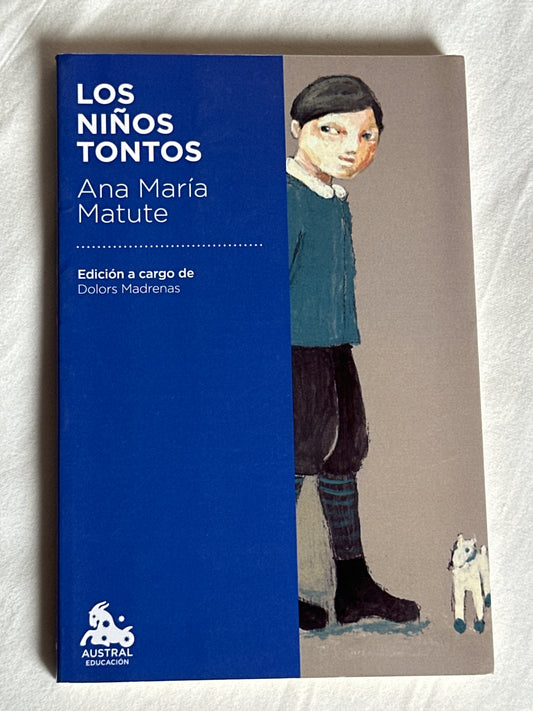 Los niños tontos - Ana María Matute