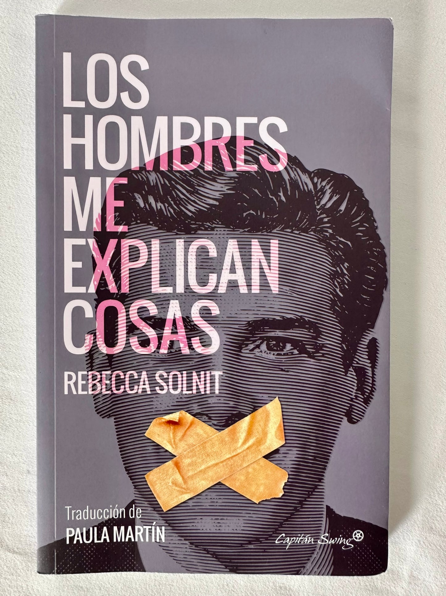 LOS HOMBRES ME EXPLICAN COSAS - Rebecca Solnit