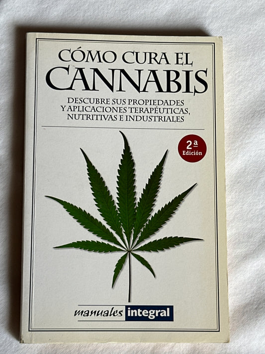 CÓMO CURA EL CANNABIS - Elisabet Riera