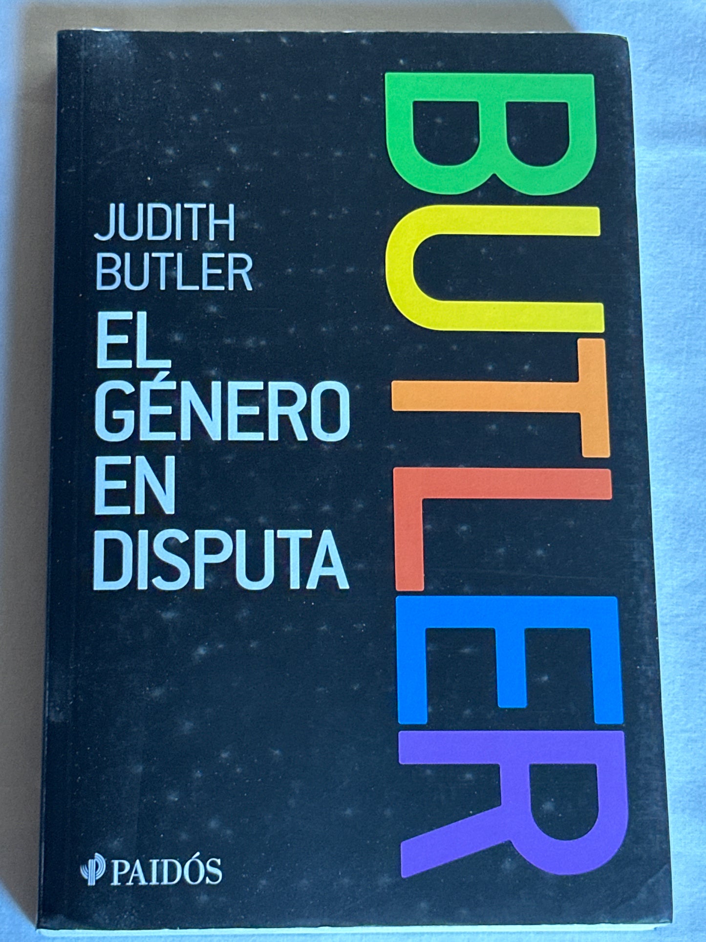 El género en disputa - Judith Butler