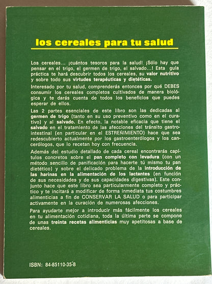LOS CEREALES PARA TU SALUD - Jean-Luc Darrigol